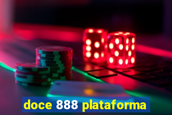 doce 888 plataforma